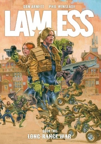Lawless: Long-Range War