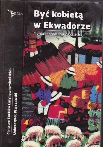 Być kobietą w Ekwadorze
