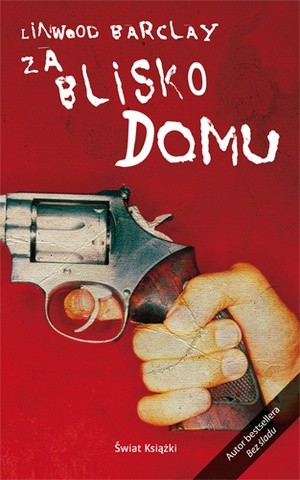 Za blisko domu