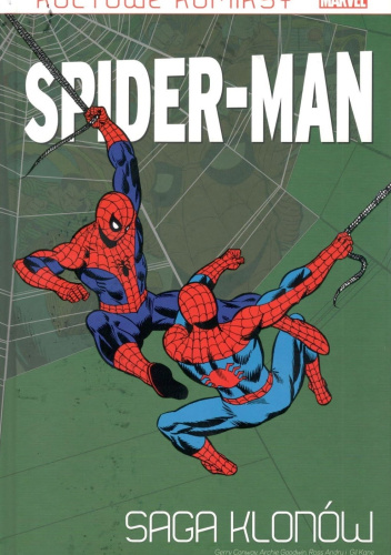 Spider-Man. Saga Klonów