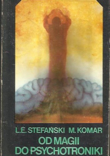 Od magii do psychotroniki