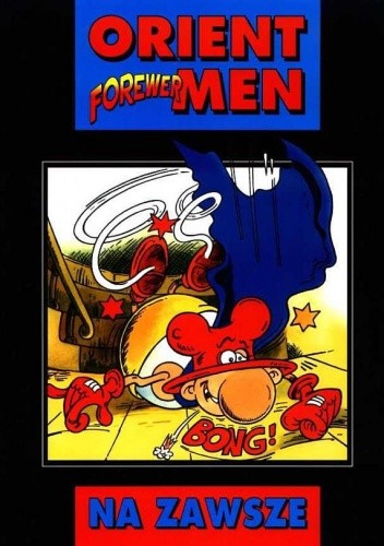 Orient Men Forever - Na zawsze