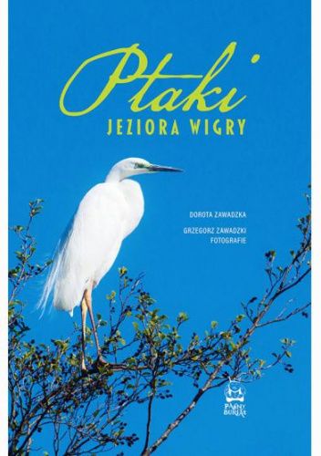 Ptaki Jeziora Wigry