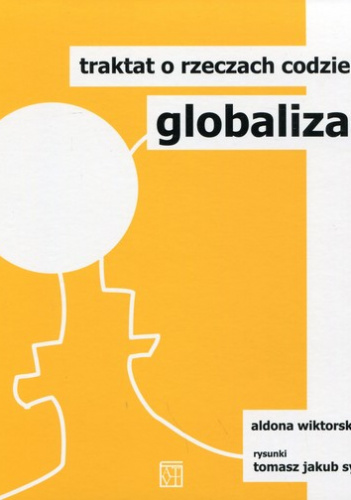 Globalizacja Traktat o rzeczach codziennych