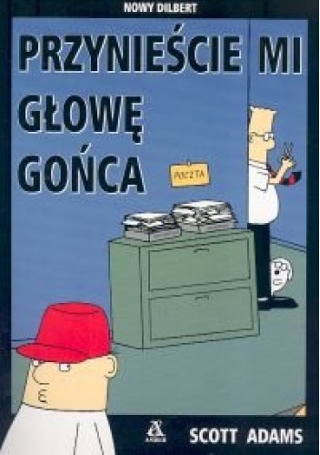Przynieście mi głowę gońca