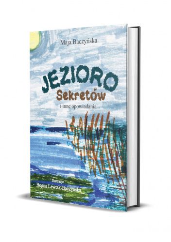 Jezioro Sekretów i inne opowiadania