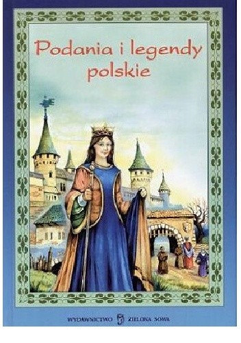 Podania i legendy polskie
