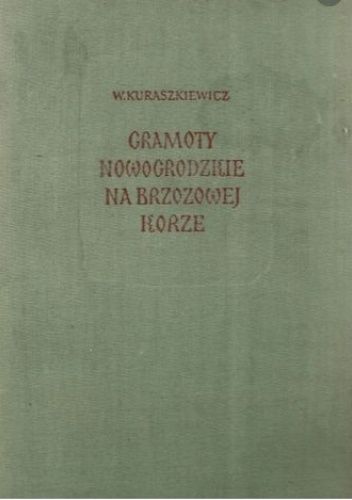 Gramoty nowogrodzkie na brzozowej korze