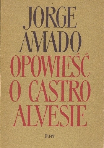 Opowieść o Castro Alvesie