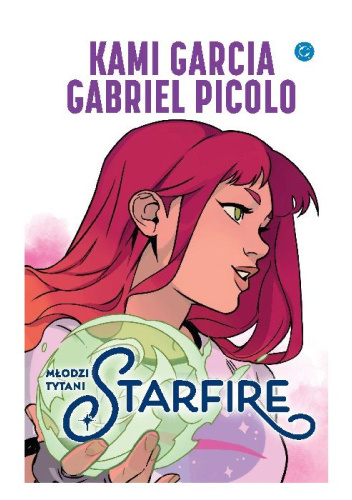 Młodzi Tytani. Starfire