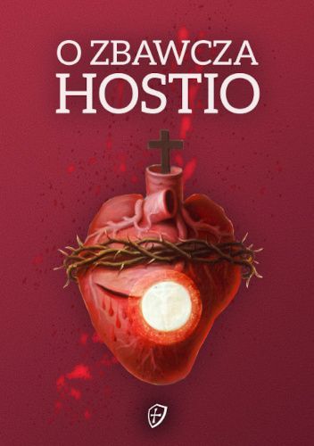 O Zbawcza Hostio