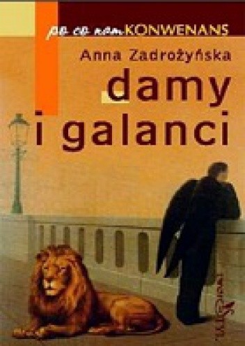 Damy i galanci. O polskich zwyczajach towarzyskich