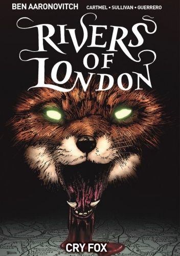 Rivers of London Vol 5: Cry Fox