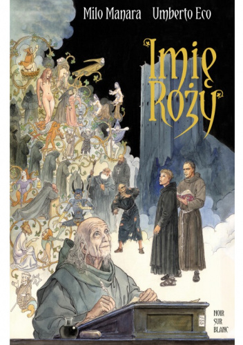 Imię róży. Powieść graficzna. Tom 1