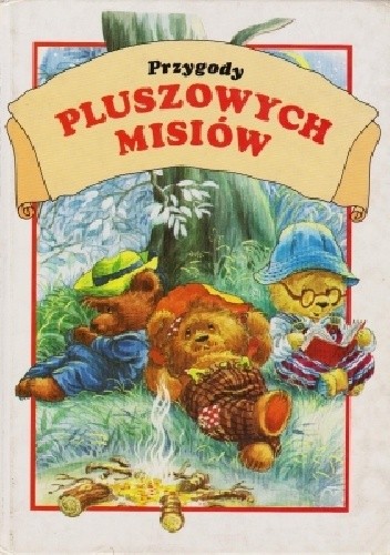 Przygody pluszowych misiów