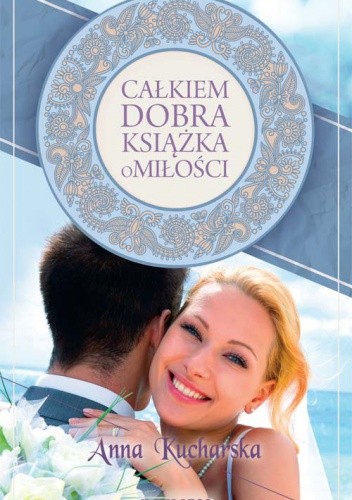 Całkiem dobra książka o miłości