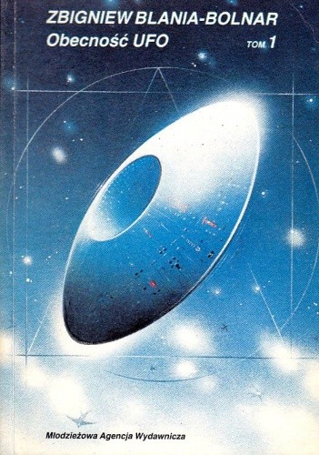 Obecność UFO (tom 1)