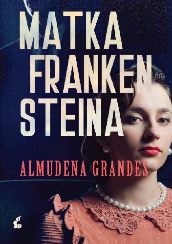 Matka Frankensteina