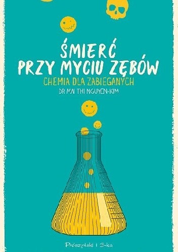 Śmierć przy myciu zębów. Chemia dla zabieganych