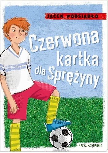 Czerwona kartka dla Sprężyny