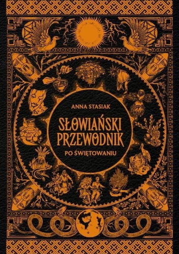 Słowiański przewodnik po świętowaniu