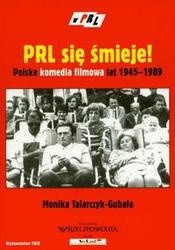 PRL się śmieje. Polska komedia filmowa lat 1945-1989