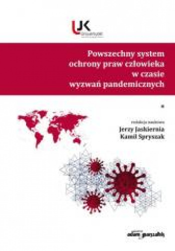 Powszechny system ochrony praw człowieka w czasie wyzwań pandemicznych