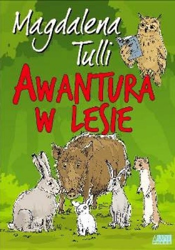 Awantura w lesie