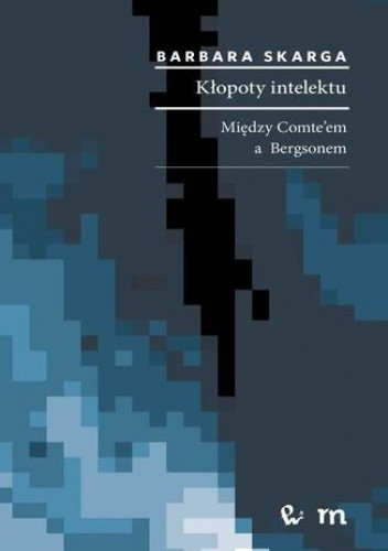 Kłopoty intelektu