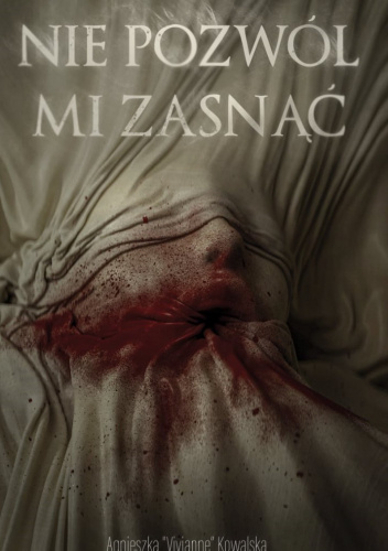 Nie pozwól mi zasnąć