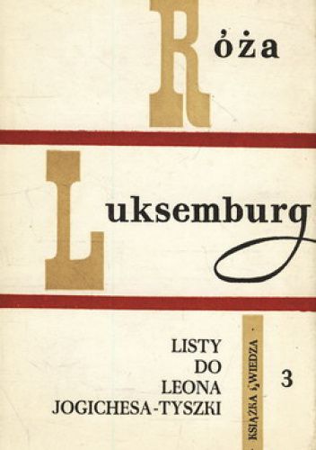 Listy do Leona Jogichesa-Tyszki. Tom 3