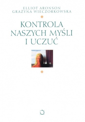 Kontrola naszych myśli i uczuć