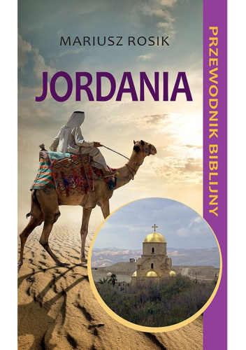 Jordania. Przewodnik biblijny