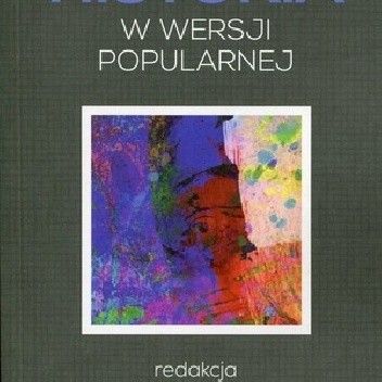 Historia w wersji popularnej
