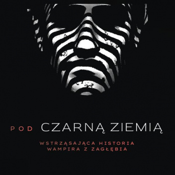 Pod czarną ziemią