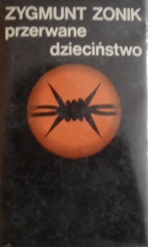 Przerwane dzieciństwo