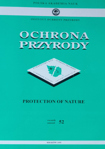 Ochrona Przyrody. Rocznik 52. Protection of Nature. Annual 52