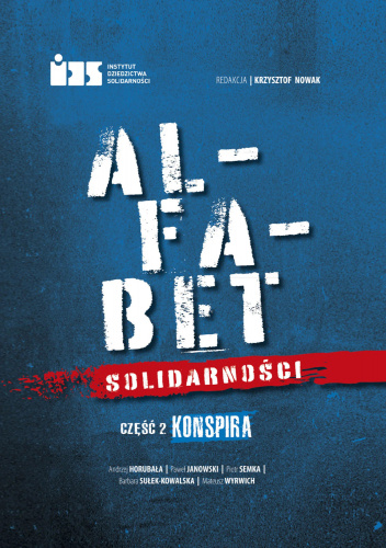 Alfabet Solidarnosci 2. Konspira