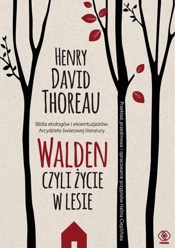 Walden, czyli życie w lesie