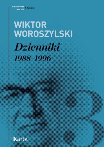Dzienniki. Tom III. 1988–1996