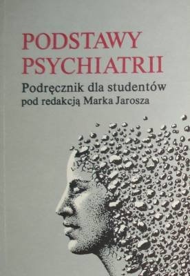 Podstawy psychiatrii