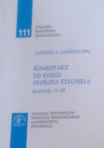 Komentarz do Księgi proroka Ezechiela : rozdziały 11-20