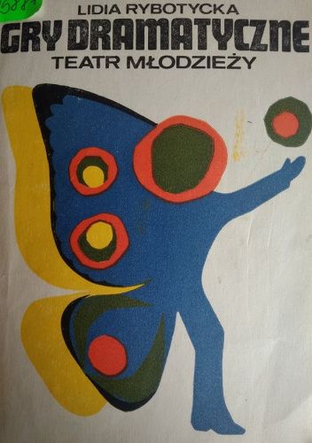 Gry dramatyczne Teatr Młodzieży