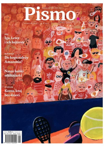 Pismo. Magazyn opinii nr 8 (92) / 2025