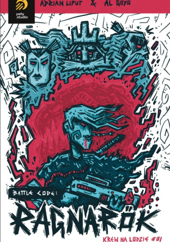 Battle Code: Ragnarök #1. Krew na lodzie