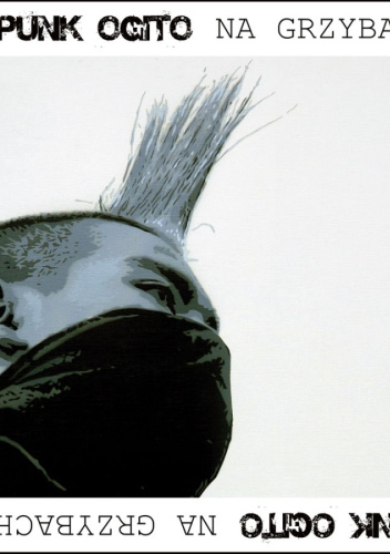 Punk Ogito na grzybach