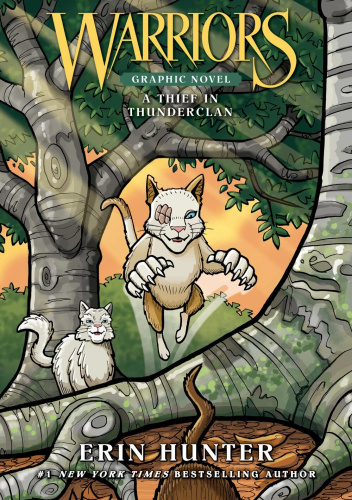 Warriors: A Thief in ThunderClan