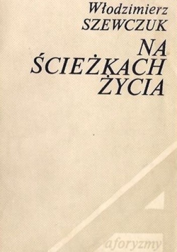 Na ścieżkach życia
