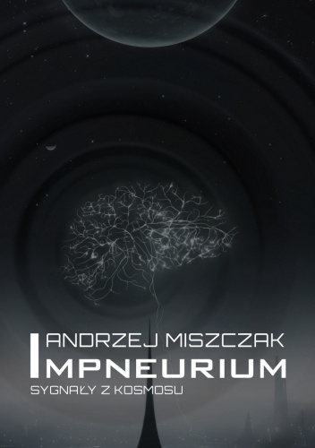 Impneurium. Sygnały z kosmosu