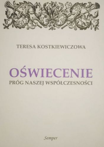 Oświecenie. Próg naszej współczesności